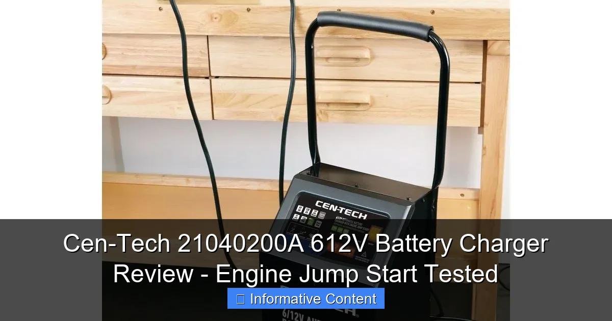 Cen-Tech 21040200A 612V Battery Charger Review - Engine Jump Start Tested