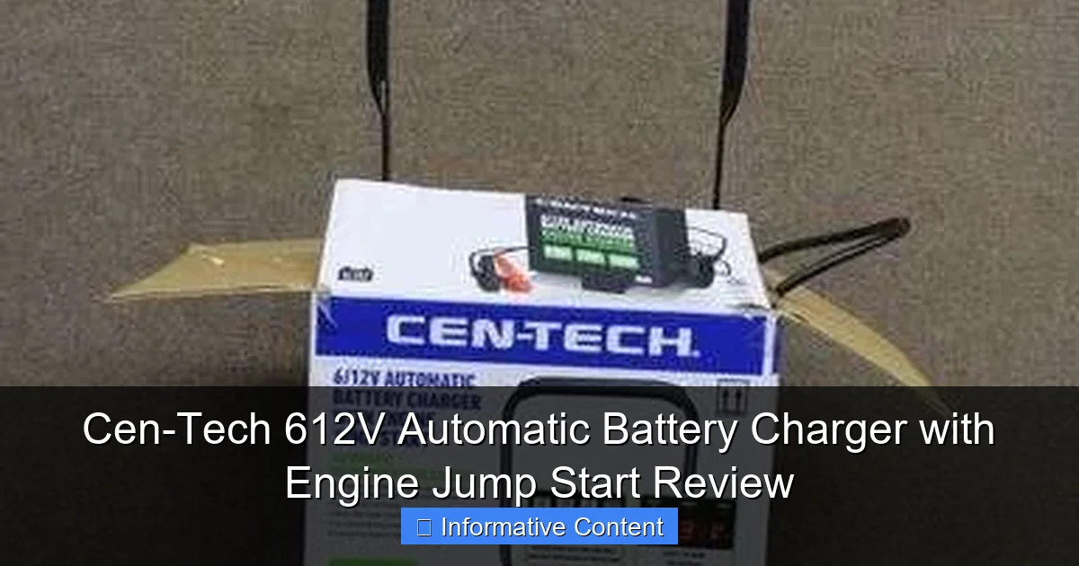Cen-Tech 612V Automatic Battery Charger with Engine Jump Start Review