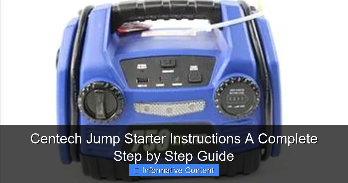 Centech Jump Starter Instructions A Complete Step by Step Guide
