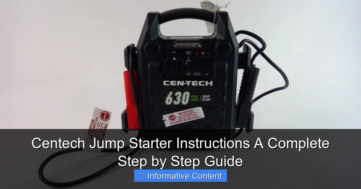 Centech Jump Starter Instructions A Complete Step by Step Guide