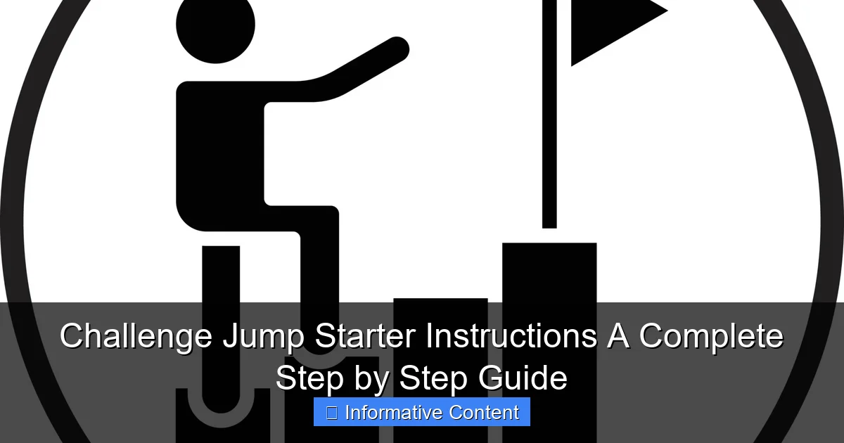 Challenge Jump Starter Instructions A Complete Step by Step Guide