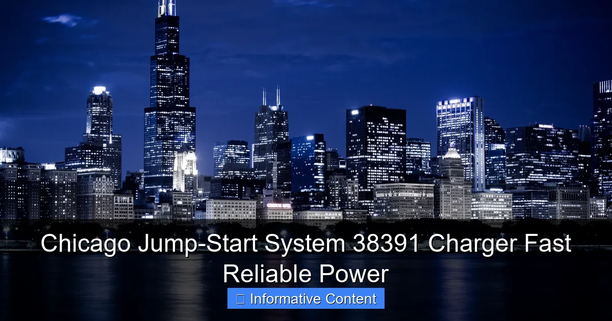 Chicago Jump-Start System 38391 Charger Fast Reliable Power