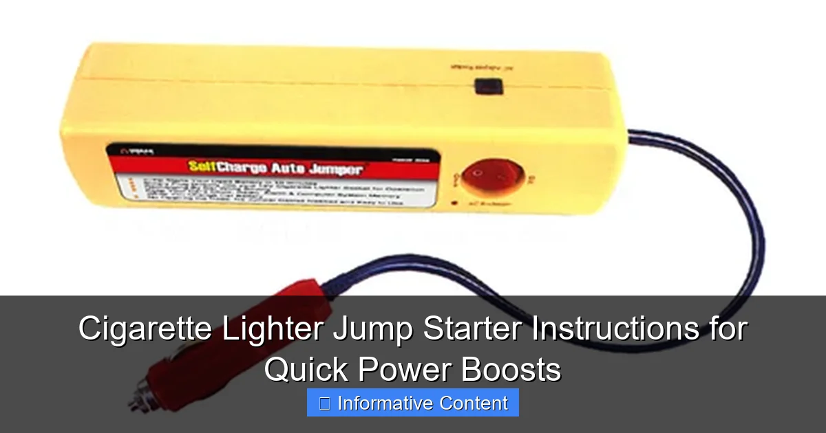 Cigarette Lighter Jump Starter Instructions for Quick Power Boosts
