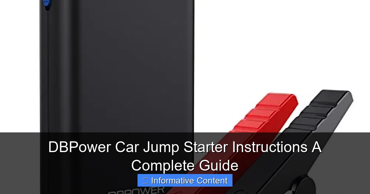 DBPower Car Jump Starter Instructions A Complete Guide