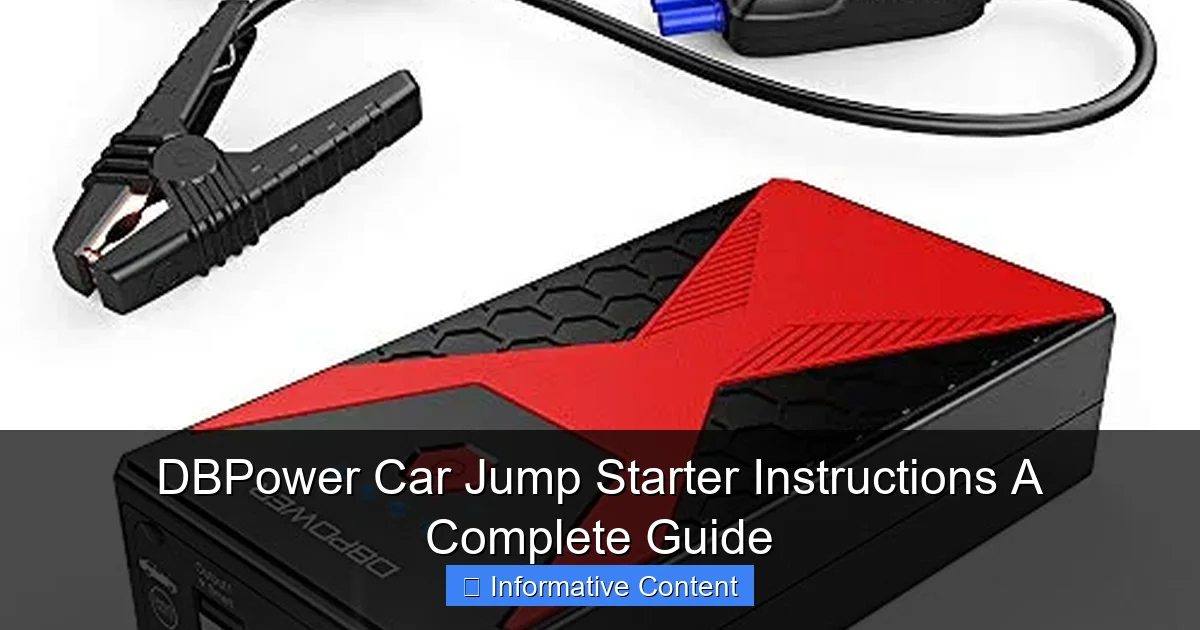 DBPower Car Jump Starter Instructions A Complete Guide
