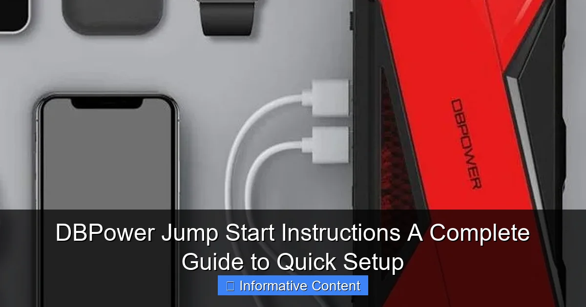 DBPower Jump Start Instructions A Complete Guide to Quick Setup