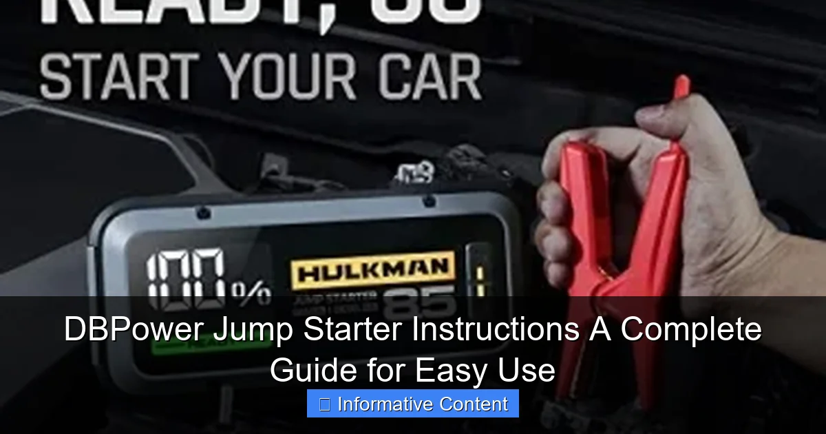 DBPower Jump Starter Instructions A Complete Guide for Easy Use