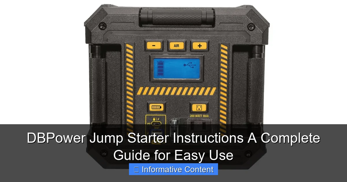 DBPower Jump Starter Instructions A Complete Guide for Easy Use