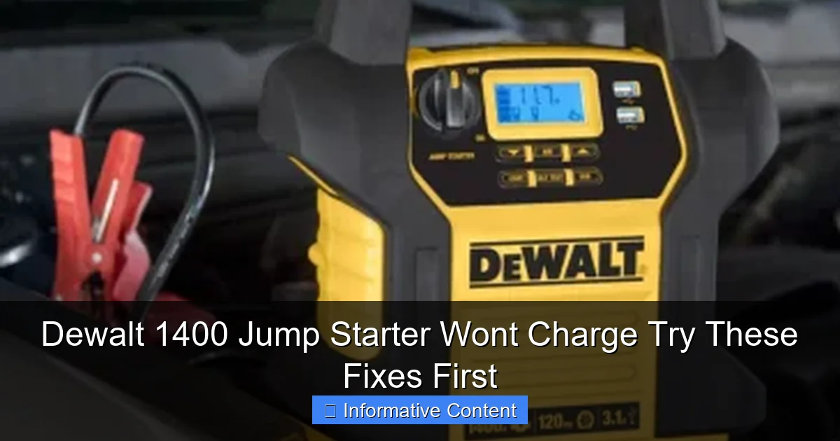 Dewalt 1400 Jump Starter Wont Charge Try These Fixes First