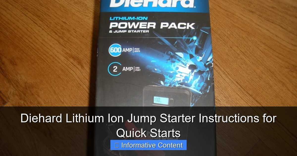 Diehard Lithium Ion Jump Starter Instructions for Quick Starts