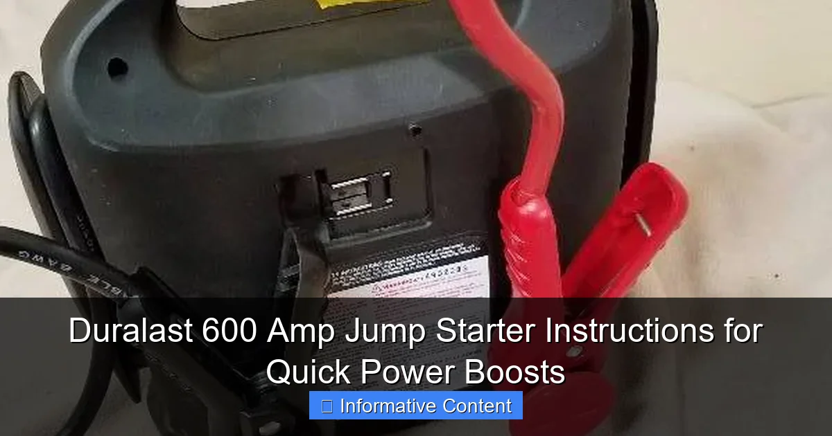 Duralast 600 Amp Jump Starter Instructions for Quick Power Boosts