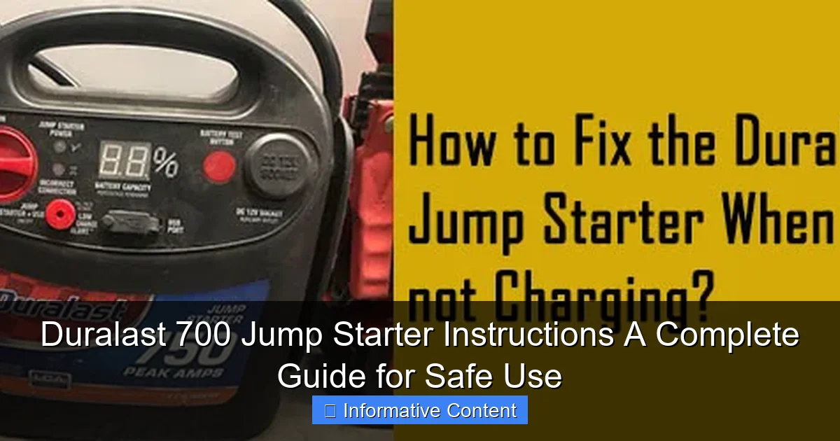 Duralast 700 Jump Starter Instructions A Complete Guide for Safe Use