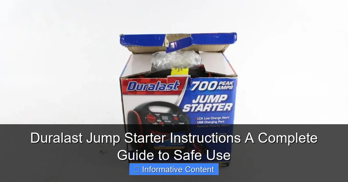 Duralast Jump Starter Instructions A Complete Guide to Safe Use