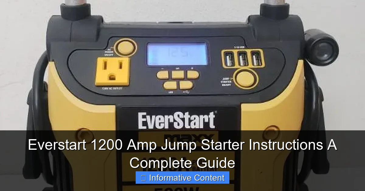 Everstart 1200 Amp Jump Starter Instructions A Complete Guide