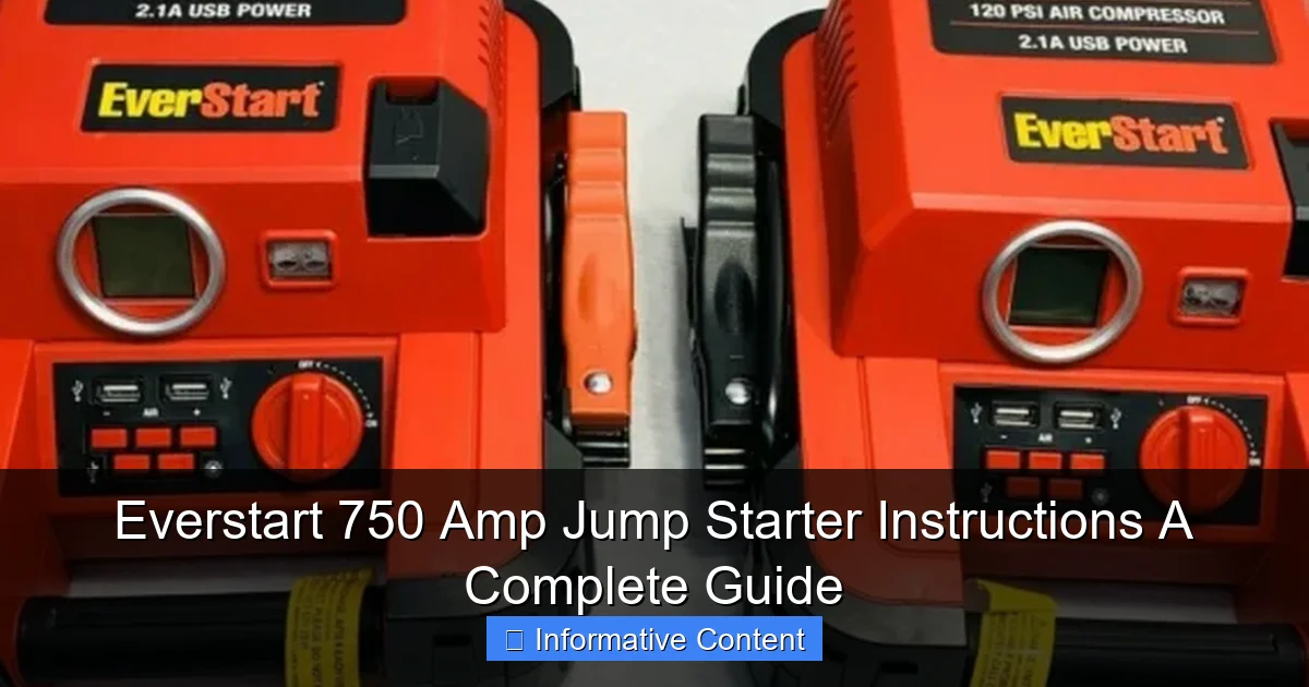 Everstart 750 Amp Jump Starter Instructions A Complete Guide