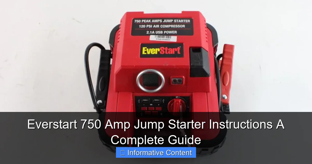 Everstart 750 Amp Jump Starter Instructions A Complete Guide