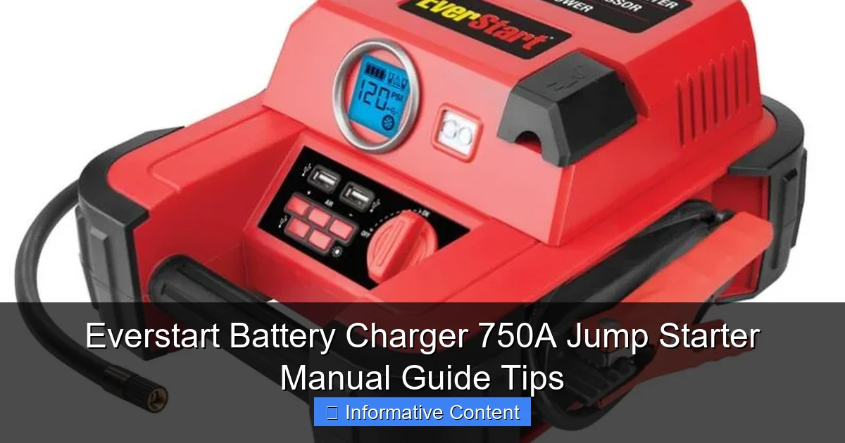 Everstart Battery Charger 750A Jump Starter Manual Guide Tips
