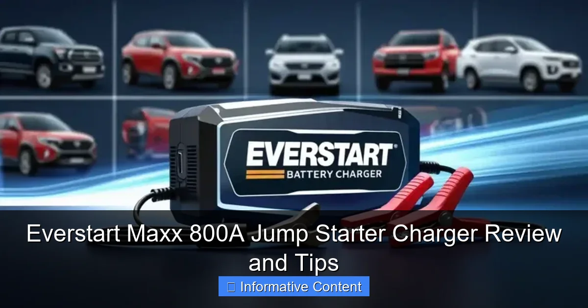 Everstart Maxx 800A Jump Starter Charger Review and Tips