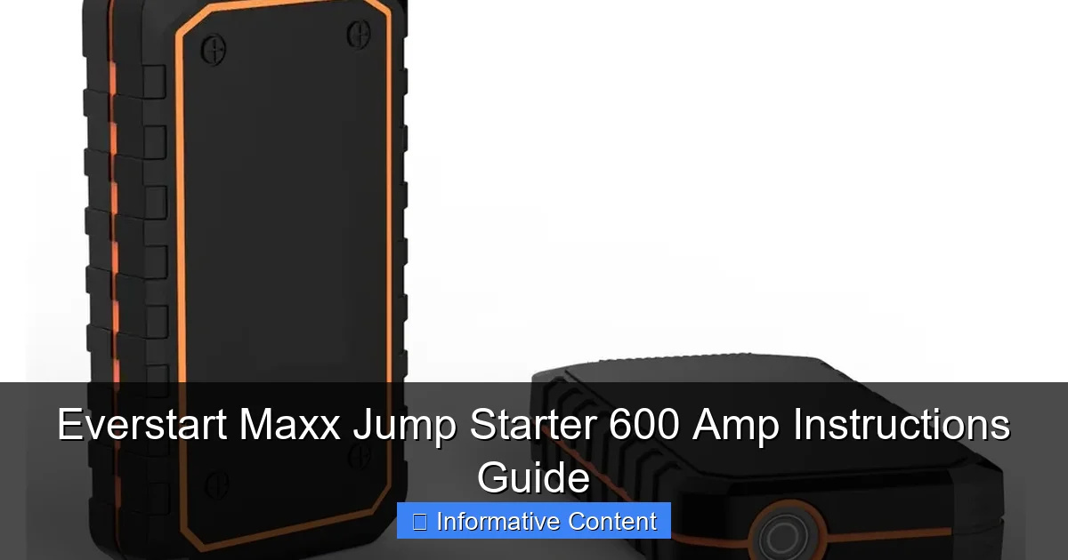Everstart Maxx Jump Starter 600 Amp Instructions Guide