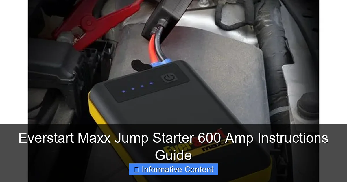 Everstart Maxx Jump Starter 600 Amp Instructions Guide