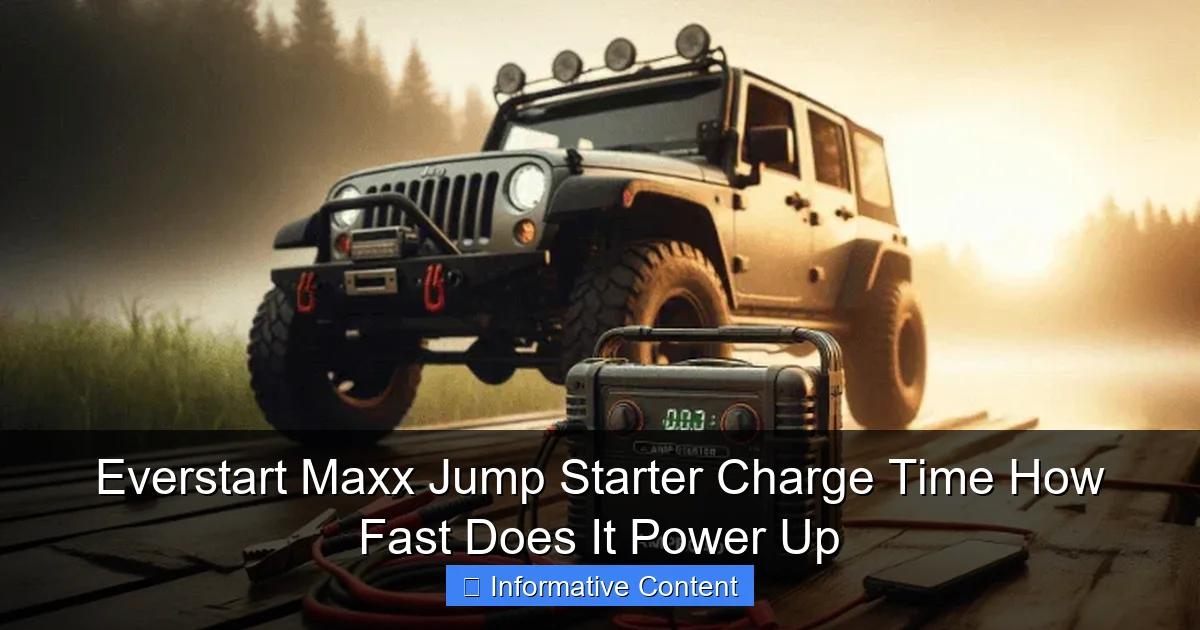 Everstart Maxx Jump Starter Charge Time How Fast Does It Power Up