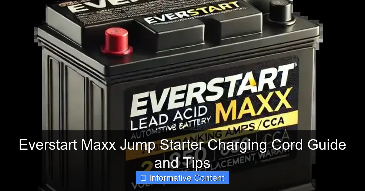 Everstart Maxx Jump Starter Charging Cord Guide and Tips