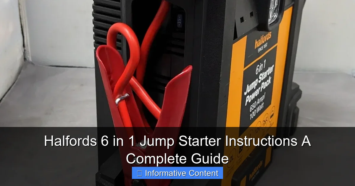 Halfords 6 in 1 Jump Starter Instructions A Complete Guide