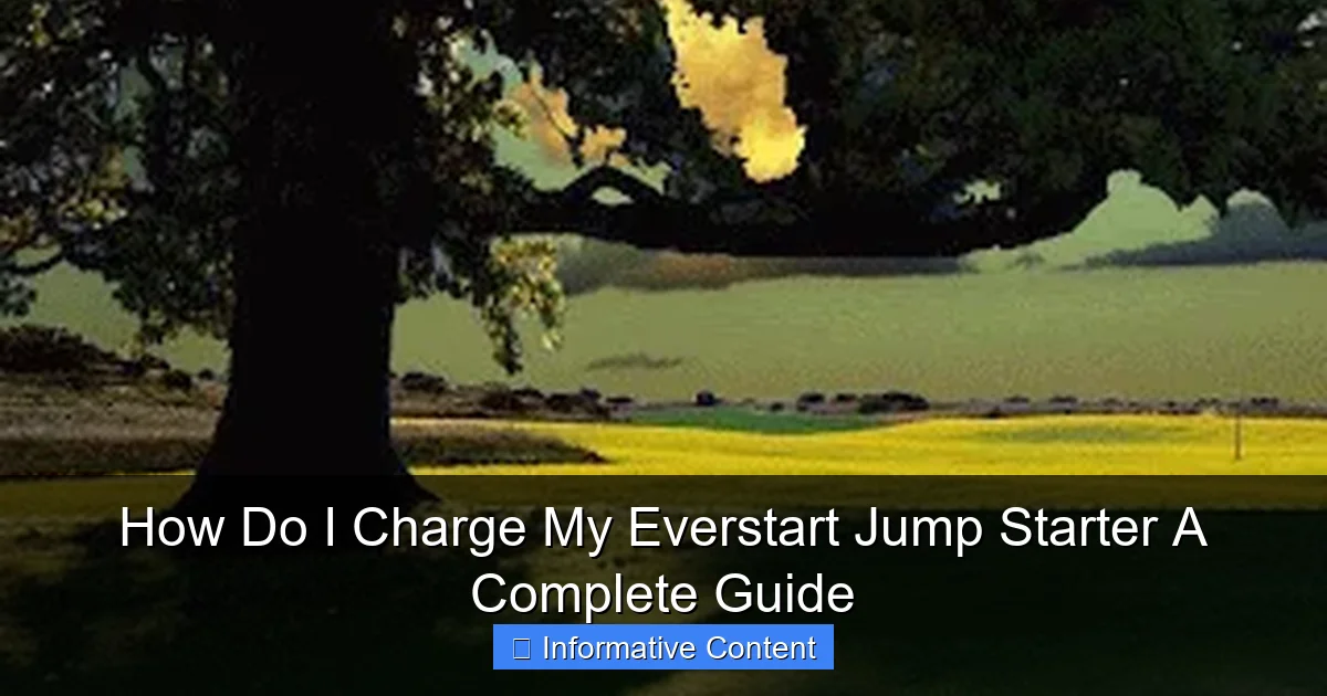How Do I Charge My Everstart Jump Starter A Complete Guide
