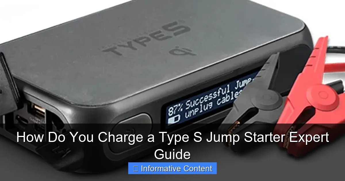 How Do You Charge a Type S Jump Starter Expert Guide