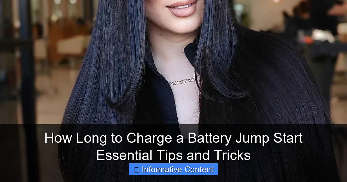 How Long to Charge a Battery Jump Start Essential Tips and Tricks
