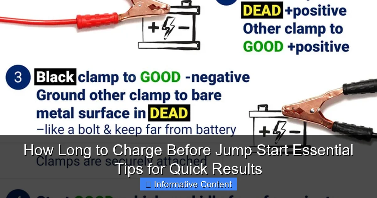 How Long to Charge Before Jump Start Essential Tips for Quick Results