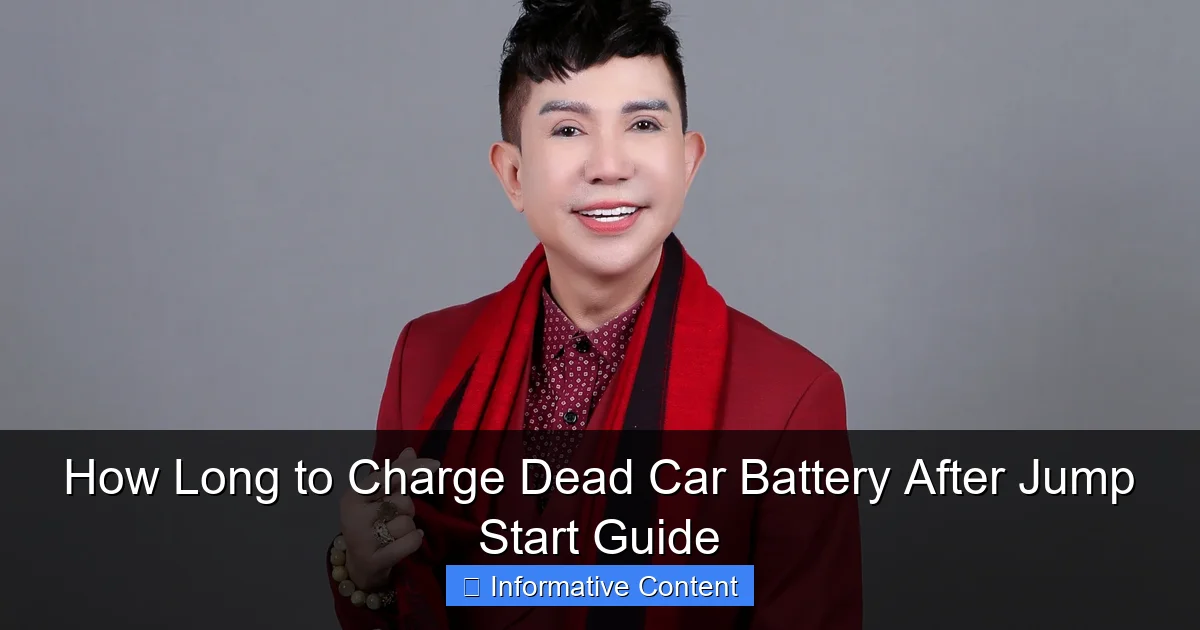 How Long to Charge Dead Car Battery After Jump Start Guide