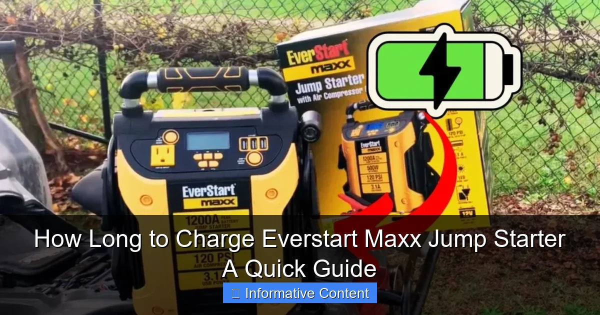 How Long to Charge Everstart Maxx Jump Starter A Quick Guide