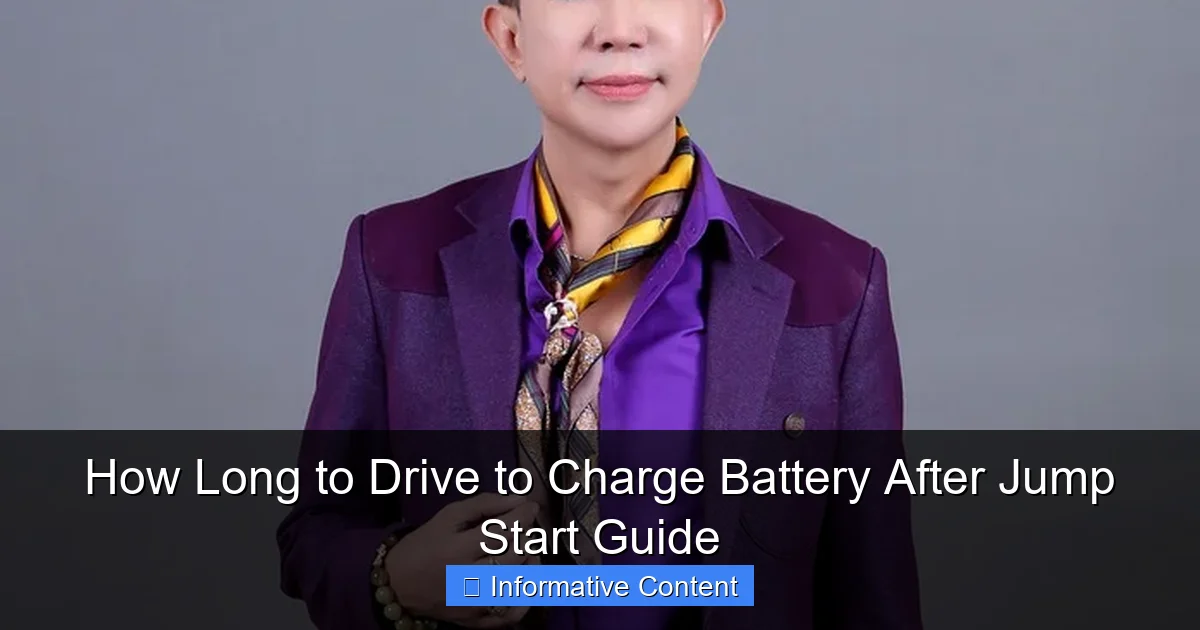 How Long to Drive to Charge Battery After Jump Start Guide
