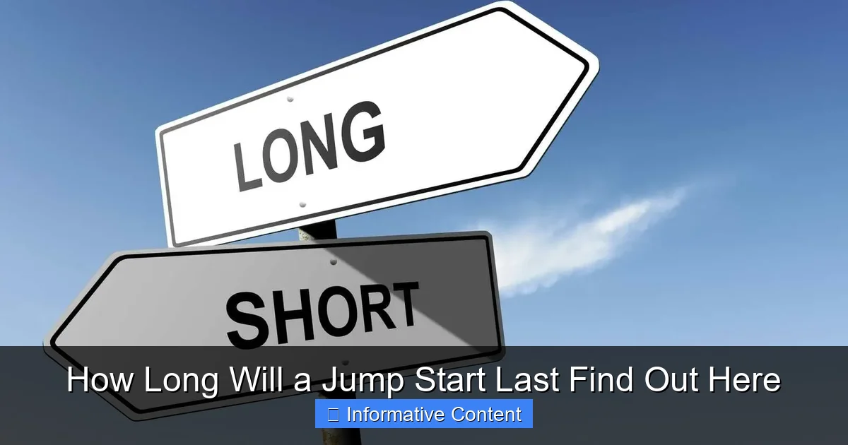 How Long Will a Jump Start Last Find Out Here