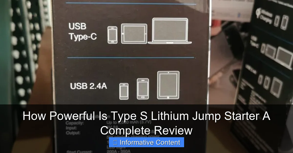 How Powerful Is Type S Lithium Jump Starter A Complete Review