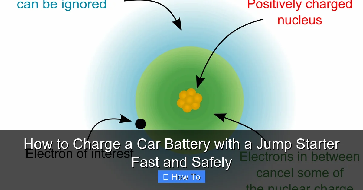 How to Charge a Car Battery with a Jump Starter Fast and Safely