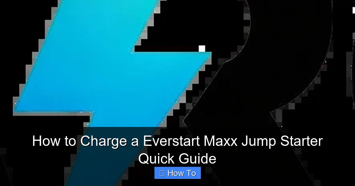 How to Charge a Everstart Maxx Jump Starter Quick Guide