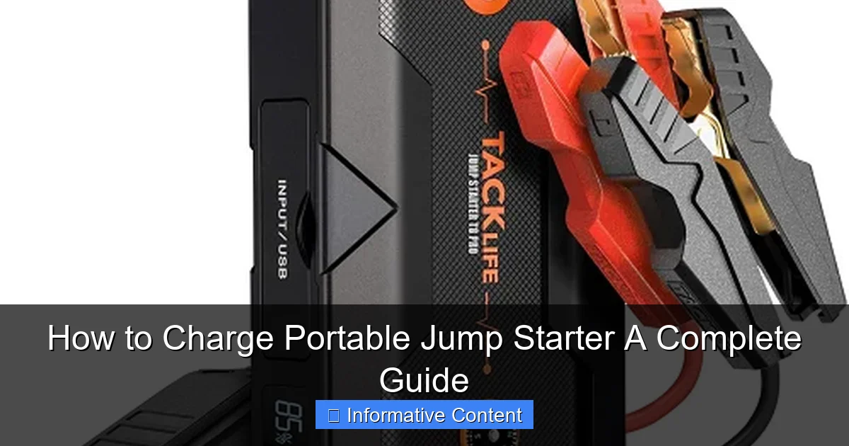 How to Charge Portable Jump Starter A Complete Guide