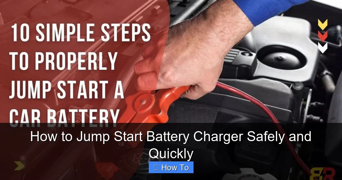 How to Jump Start Battery Charger Safely and Quickly