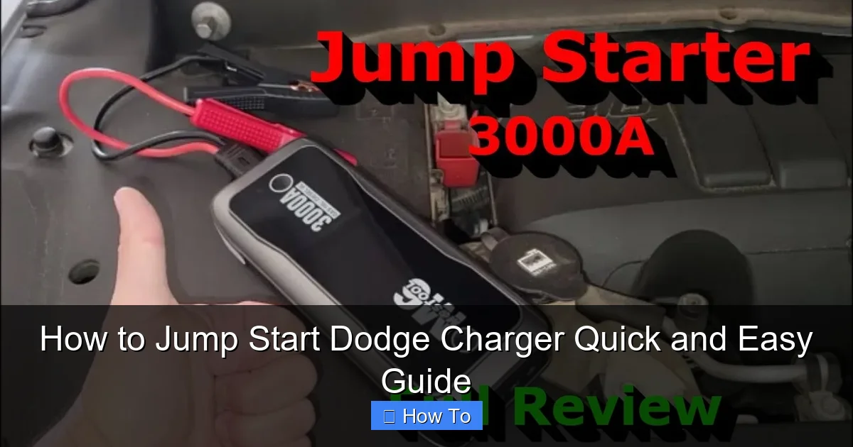How to Jump Start Dodge Charger Quick and Easy Guide