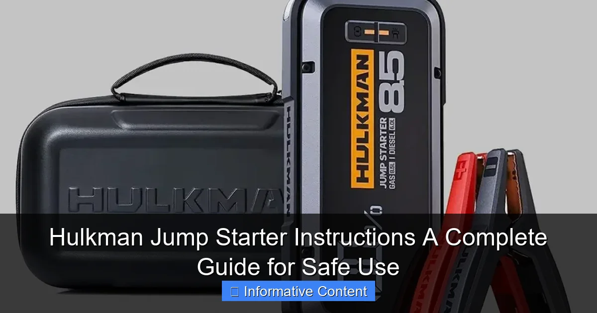 Hulkman Jump Starter Instructions A Complete Guide for Safe Use