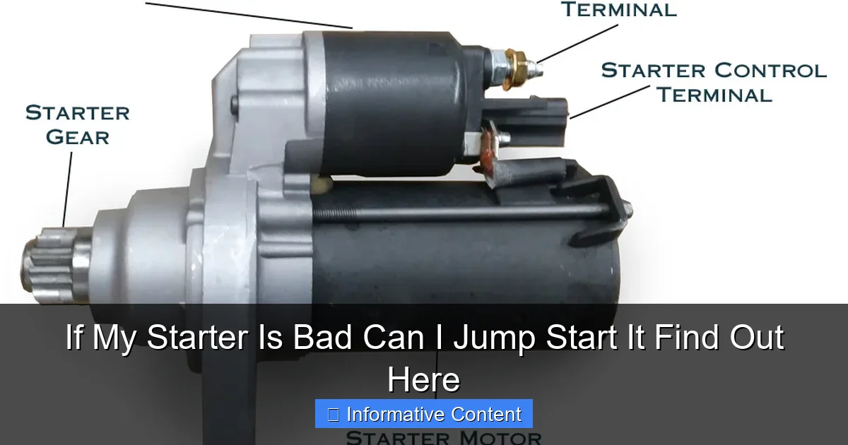 If My Starter Is Bad Can I Jump Start It Find Out Here