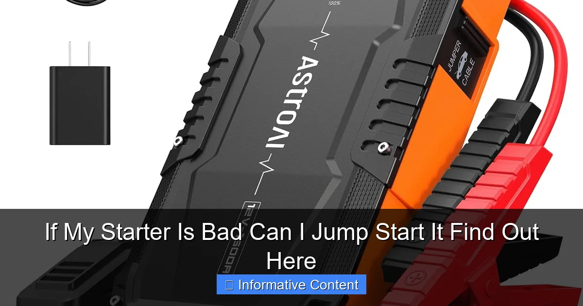 If My Starter Is Bad Can I Jump Start It Find Out Here