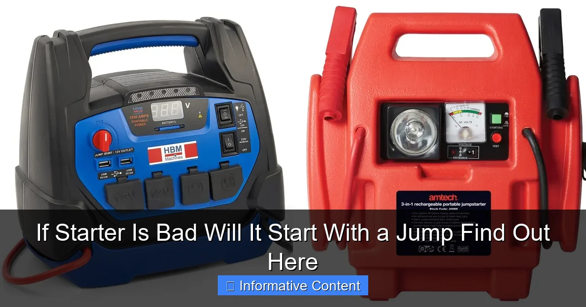 If Starter Is Bad Will It Start With a Jump Find Out Here