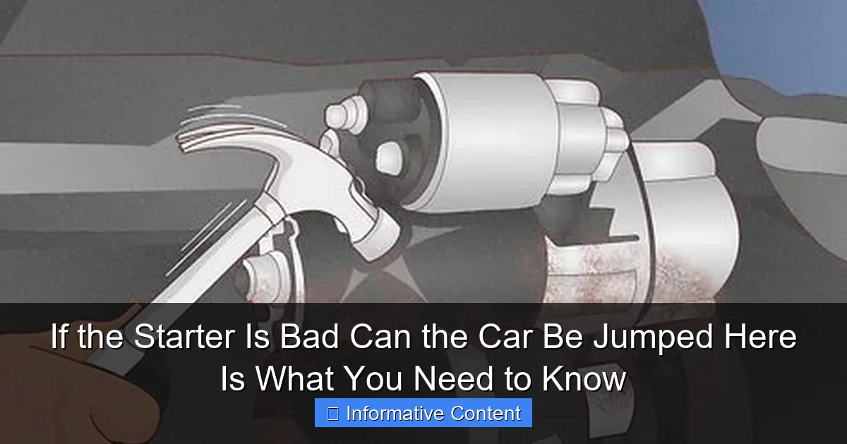 If the Starter Is Bad Can the Car Be Jumped Here Is What You Need to Know