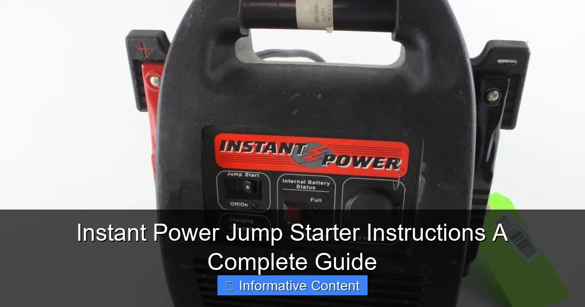 Instant Power Jump Starter Instructions A Complete Guide