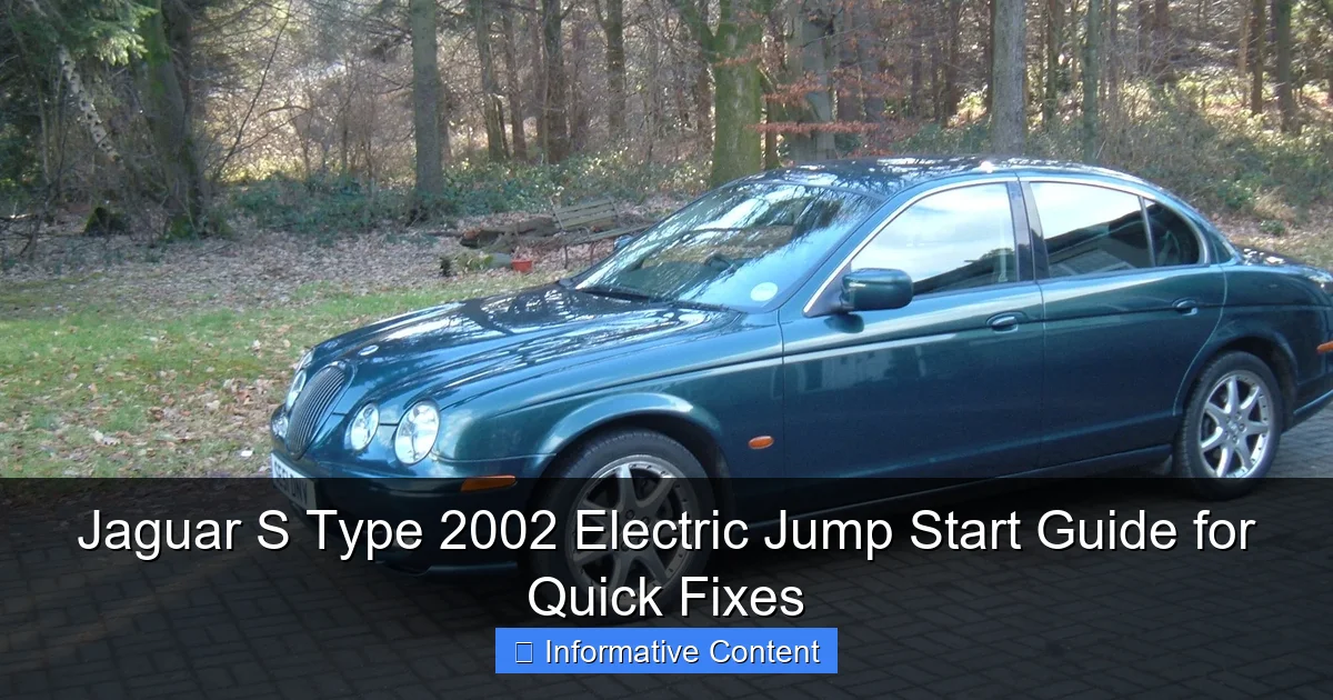 Jaguar S Type 2002 Electric Jump Start Guide for Quick Fixes