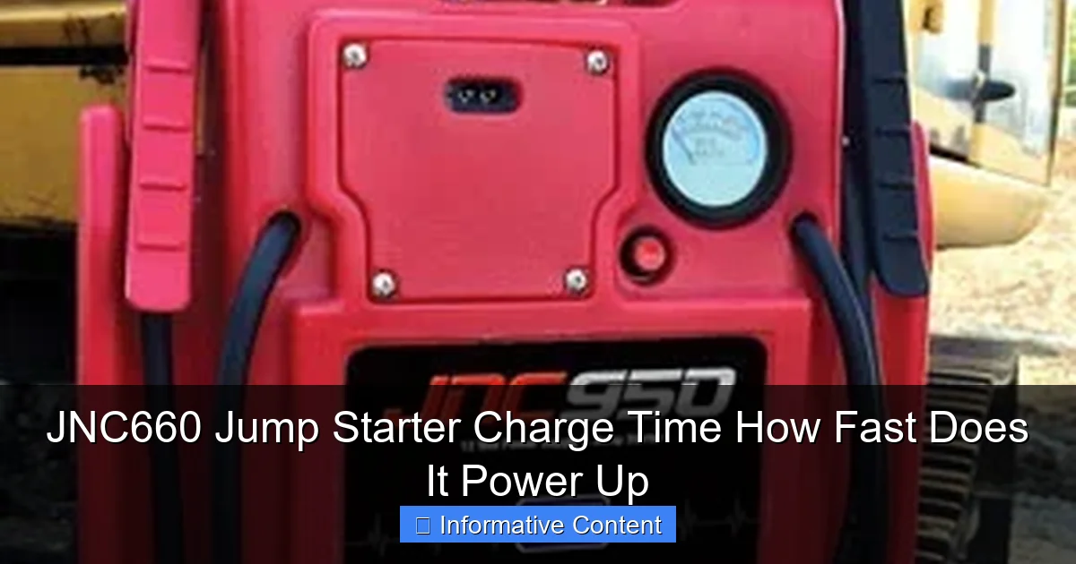 JNC660 Jump Starter Charge Time How Fast Does It Power Up