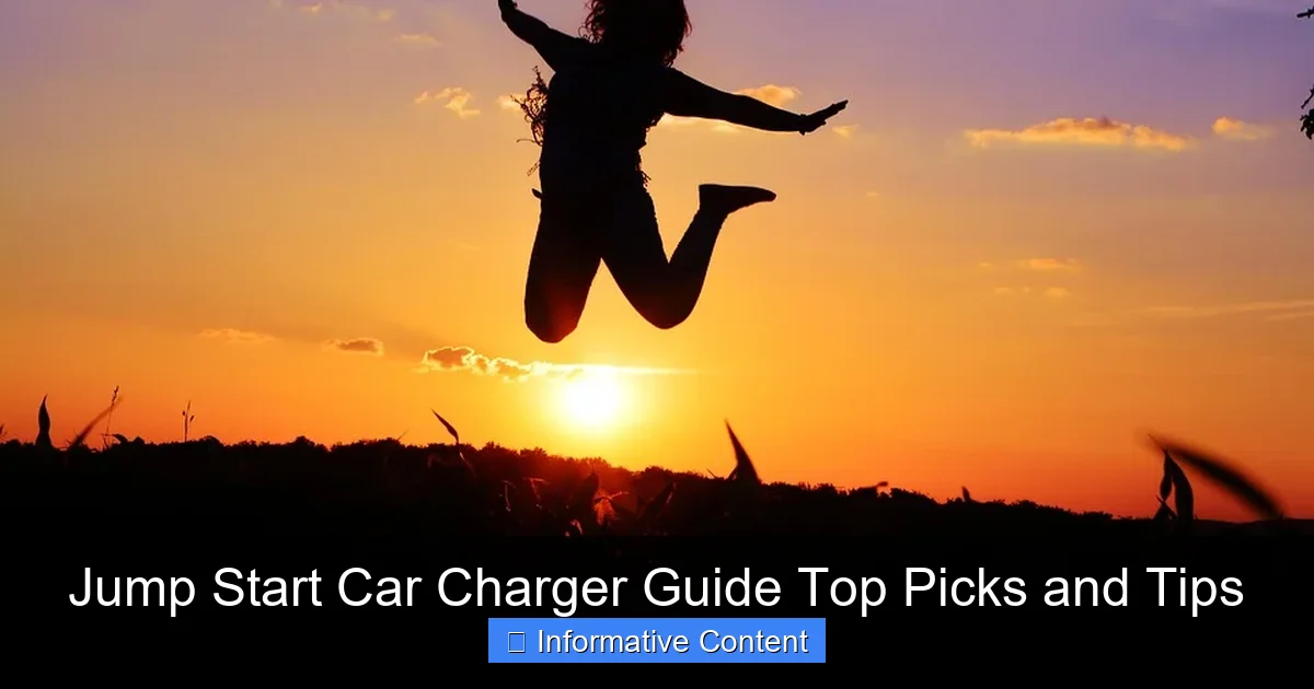 Jump Start Car Charger Guide Top Picks and Tips